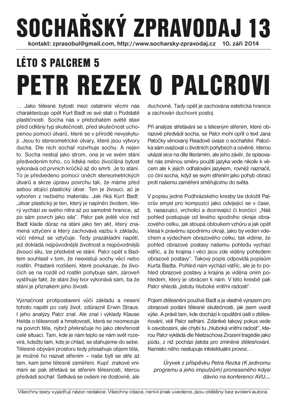 Sochařský Zpravodaj 13, Léto s Palcrem 5